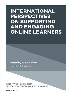 cover image of International Perspectives on Supporting and Engaging Online Learners, Volume 39